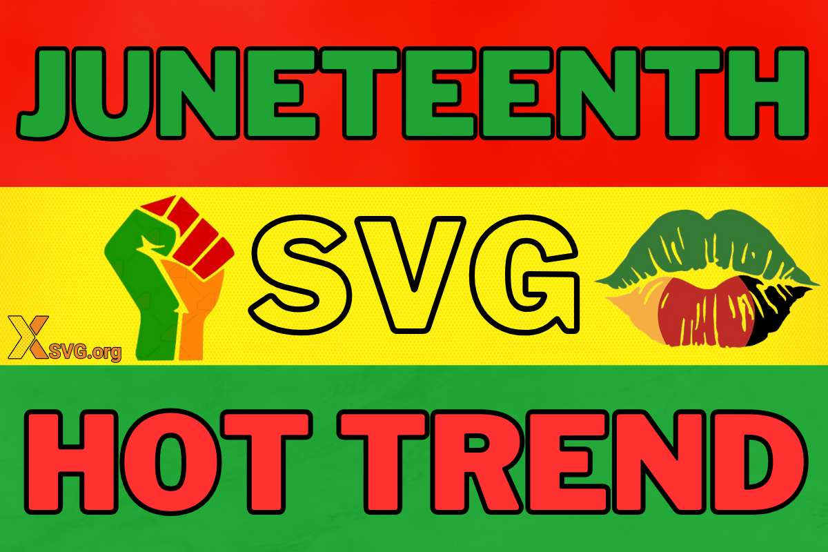 Download juneteenth svg trend: Trending SVG for you