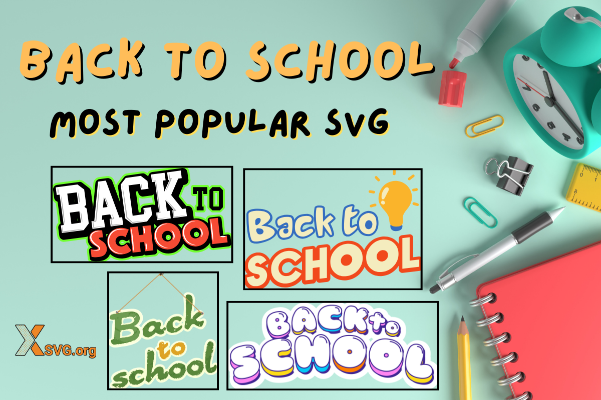 A Fresh Start: Popular Back-to-School SVGs That Inspire Learning & Creativity