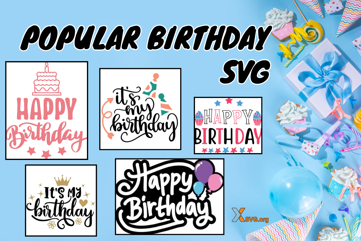 Make a Wish: Popular Birthday SVGs That Add Fun & Flair