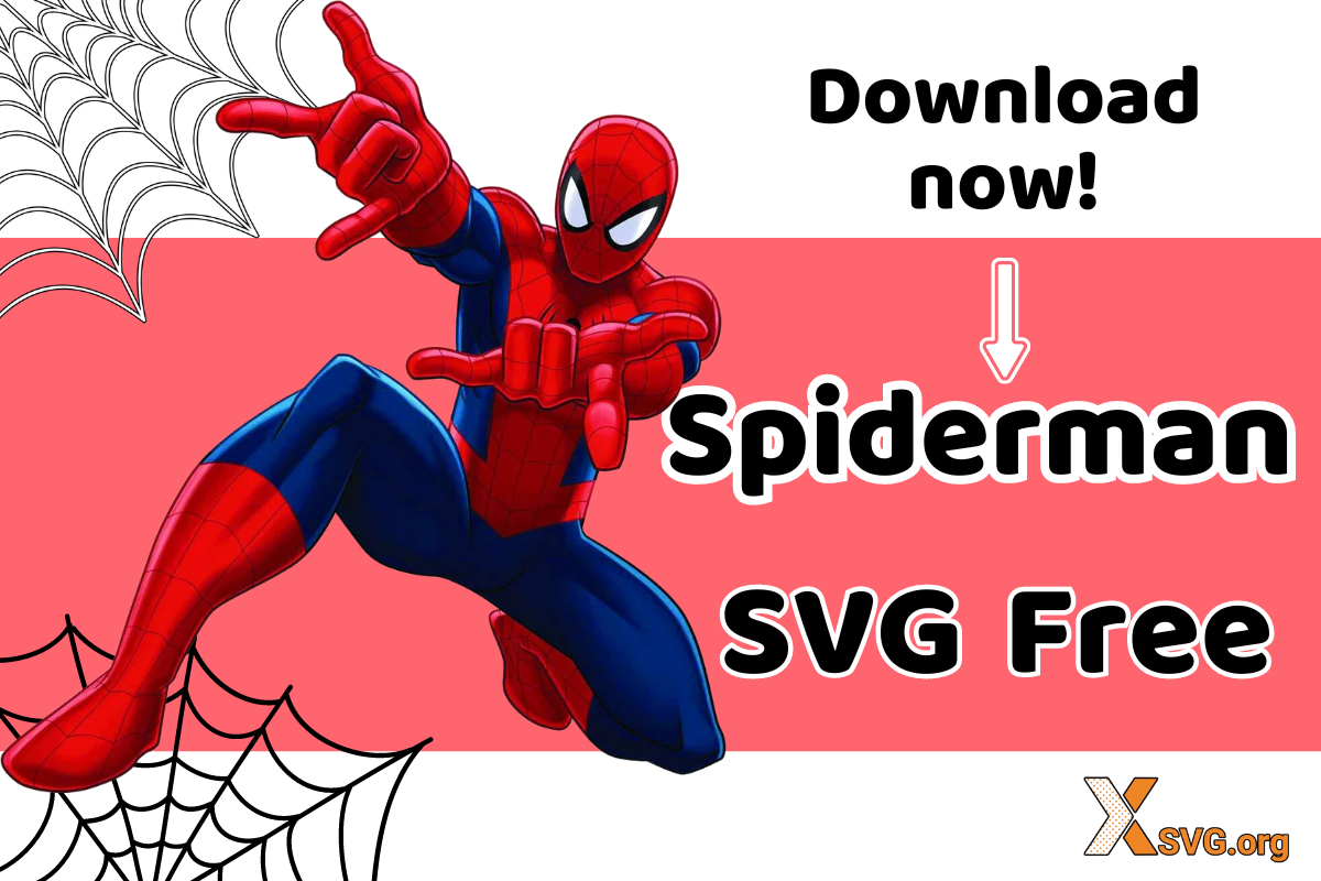 Spiderman SVG Free: Unleash Your Web-Slinging Creativity