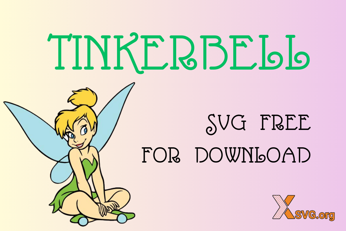 Let's download tinkerbell svg free and design your project!